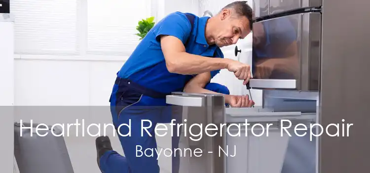 Heartland Refrigerator Repair Bayonne - NJ